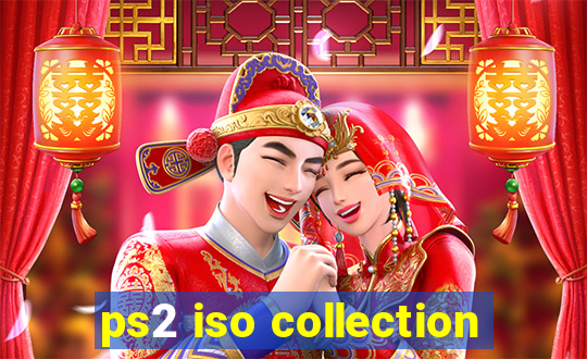 ps2 iso collection